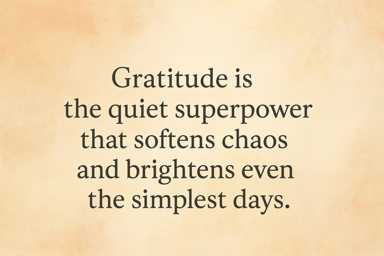 Gratitude: The Quiet Superpower We Forget to Use
